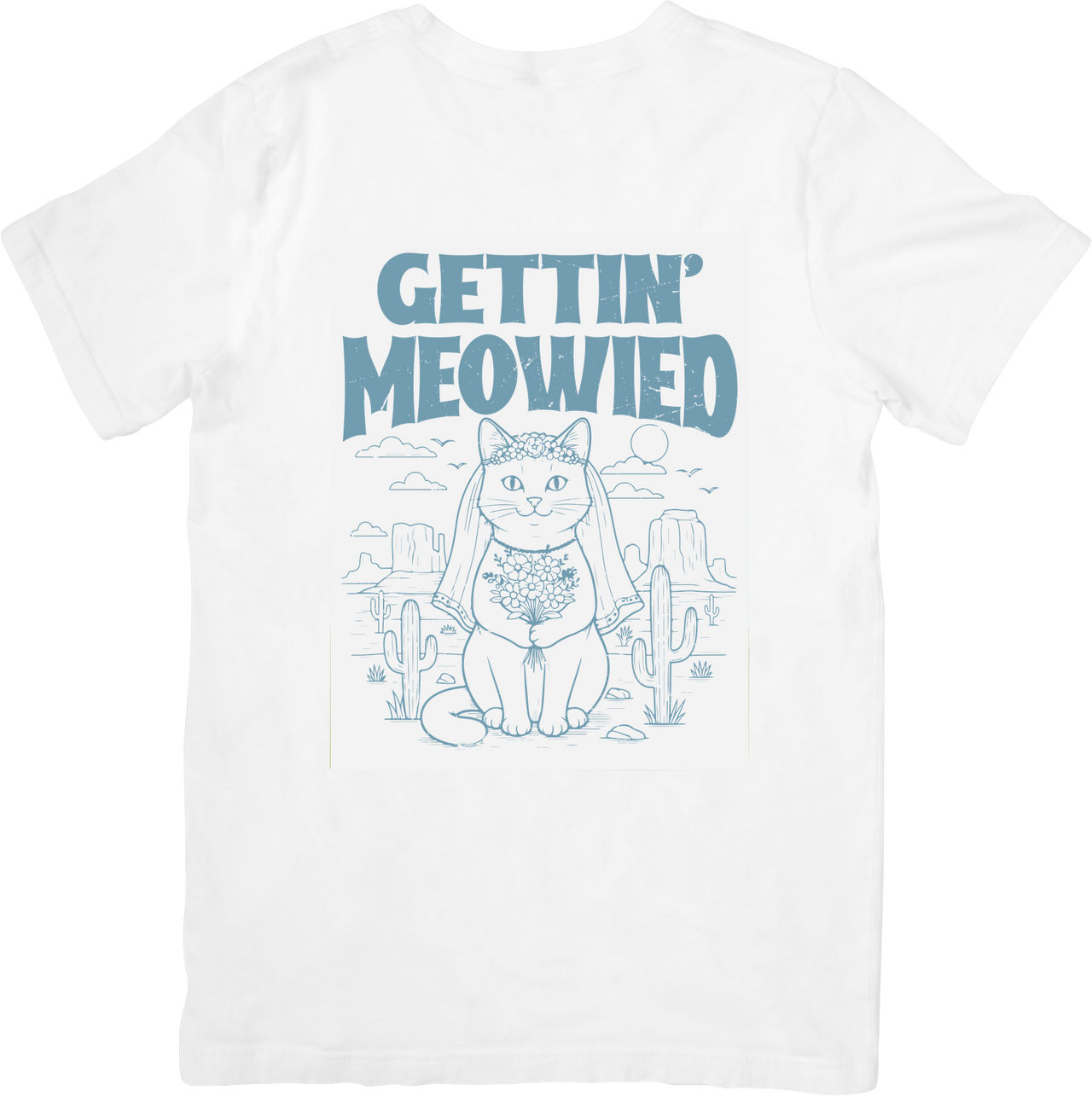 Gettin Meowied Cat Bride Funny Wedding Cat Graphic Tee Bachelorette Party Must-Have