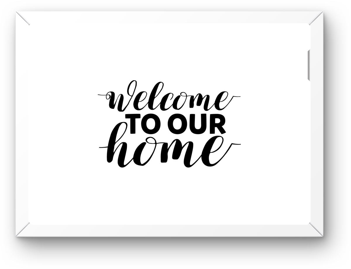 Welcome To Our Home Wall Art | Elegant Script Typography Print | Housewarming Family Gift