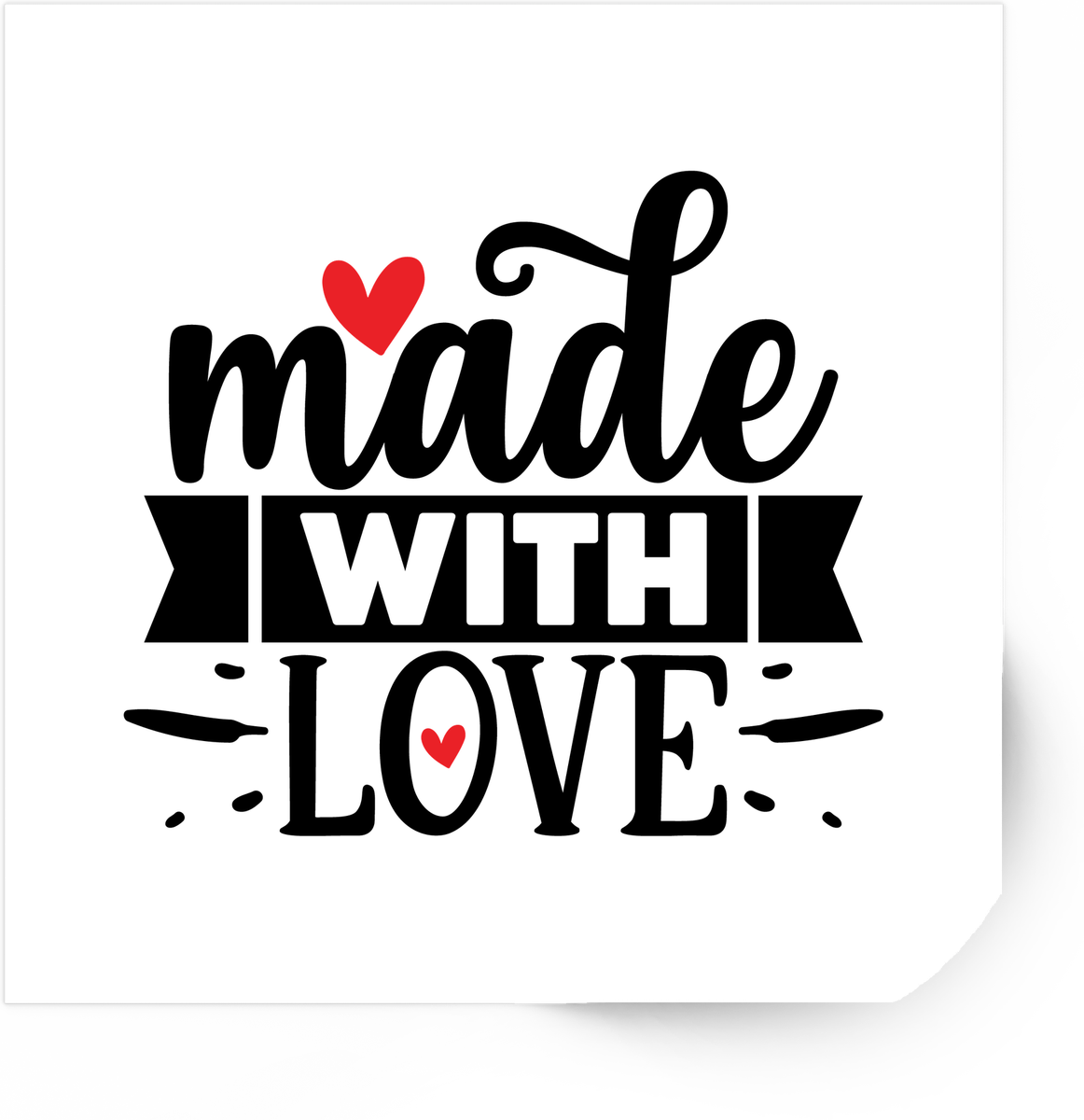Made With Love Sticker | Hand-Lettered Heart Quote Vinyl Decal | Crafter Baker Gift